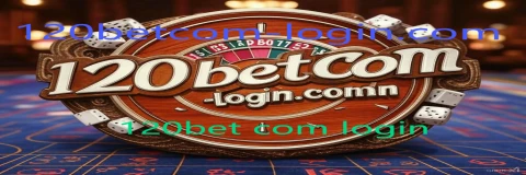 120bet com login